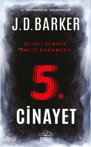 5. Cinayet; Şeytan'ı Bilmeden Tanrı'yı Oynayamazsın