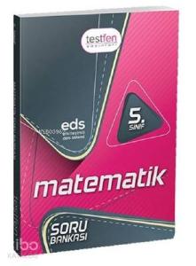 5. Sınıf Matematik Soru Bankası; Eds Etkileşimli Ders Sistemi