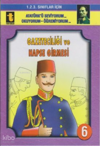 6.Gazeteciliği Ve Hapse Girmesi, 16 Sa.