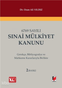 6769 Sayılı Sınai Mülkiyet Kanunu