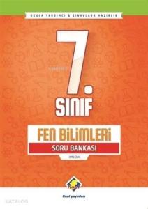 7. Sınıf Fen Bilimleri Soru Bankası
