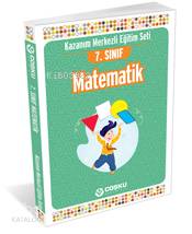 7. Sınıf Matematik; Konu Anlatımlı