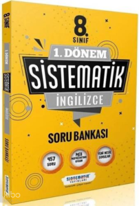 8. Sınıf 1. Dönem İngilizce Sistematik Soru Bankası