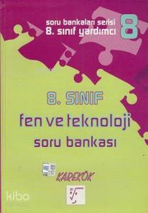 8. Sınıf Fen ve Teknoloji Soru Bankası