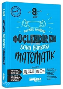 8. Sınıf Güçlendiren Matematik Soru Bankası