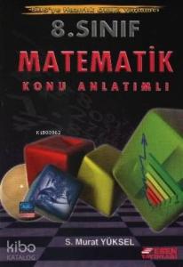8. Sınıf Matematik Konu Anlatımlı