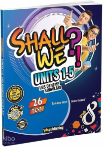 8. Sınıf Shall We Units 1-5 Deneme Sınavları