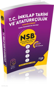 8.Sınıf T.C. İnkılap Tarihi Ve Atatürkçülük Nsb Nige Hafta Hafta Soru Bankası