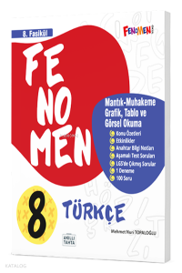8. Sınıf Türkçe 8. Fasikül (Mantık Muhakeme,Grafik,Tablo Ve Görsel Okuma)