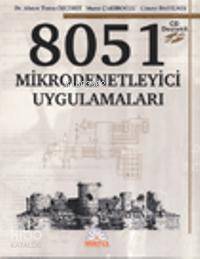 8051 Mikrodenetleyici Uygulamaları