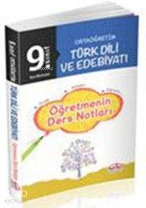 9.Sınıf Türk Dili ve Edebiyatı Öğretmenin Ders Notları