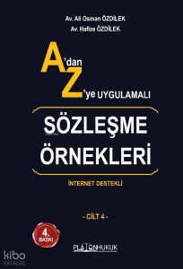 A’dan Z’ye Uygulamalı Sözleşme Örnekleri