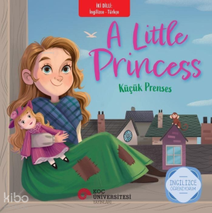 A Little Princess – Küçük Prenses;İngilizce Öğreniyorum - İki Dilli Kitaplar