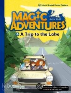 A Trip to the Lake + CD (Level-1); Magic Adventures 6