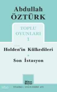 Abdullah Öztürk Toplu Oyunları -1
