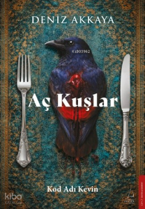 Aç Kuşlar;Kod Adı Kevin