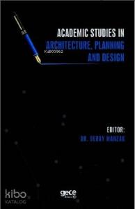Academic Studies in Architecture, Planning and Design