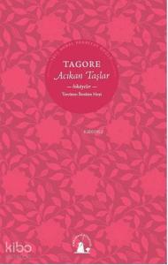 Acıkan Taşlar; Hkayeler