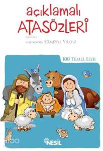 Açıklamalı Atasözleri; (Kenar Boyalı)