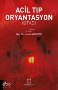 Acil Tıp Oryantasyon Kitabı