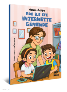 Ada ile Efe İnternette Güvende