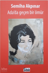 Ada'da Geçen Bir Ömür