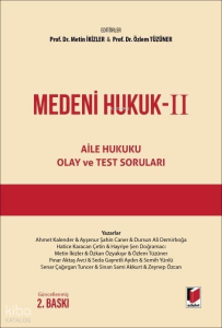 Adalet Yayınevi Medeni Hukuk II ; Aile Hukuku Olay ve Test Soruları
