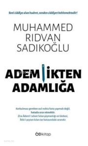 Ademlikten Adamlığa