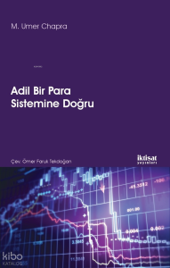 Adil Bir Para Sistemine Doğru