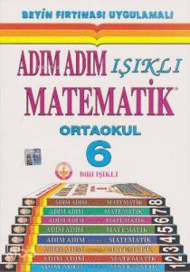 Adım Adım Işıklı Matematik Ortaokul 6