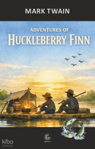 Adventures of Huckleberry Finn