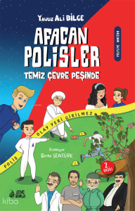 Afacan Polisler İş Başında 2;Temiz Çevre Peşinde