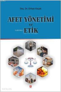 Afet Yönetimi ve Etik