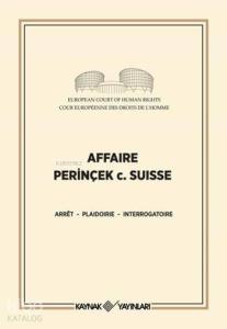 Affaire Perinçek c. Suisse; Perinçek İsviçre Davası Fransızca