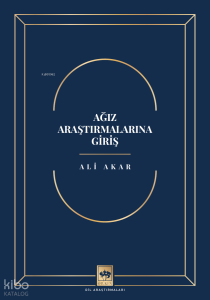 Ağız Araştırmalarına Giriş