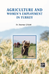 Agriculture And Women's Employment In Turkey