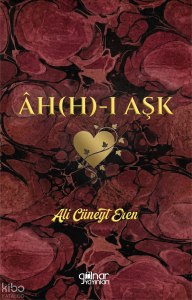 Âh(h)-ı Aşk