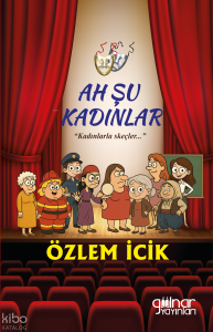 Ah Şu Kadınlar