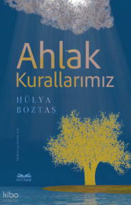 Ahlak Kurallarımız