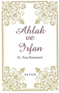 Ahlak ve İrfan