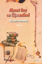 Ahmet Bey ve Öğrencileri