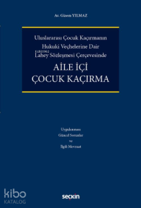 Aile İçi Çocuk Kaçırma