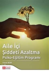 Aile İçi Şiddeti Azaltma Psiko-Eğitim Programı