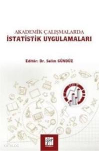 Akademik Çalışmalarda İstatistik Uygulamaları