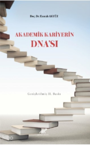 Akademik Kariyerin Dna'sı
