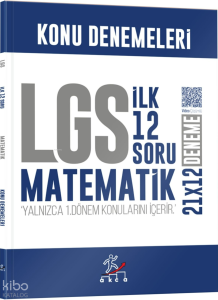 Akca Yayınları 8. Sınıf LGS Matematik 1. Dönem İlk 12 Soru Konu Denemeleri