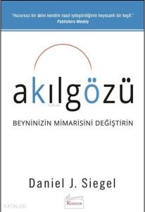 Akılgözü; Beyninizin Mimarisini Değiştirin