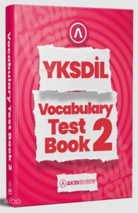 Akın Dil Eğitim YKSDİL Vocabulary Test Book 2