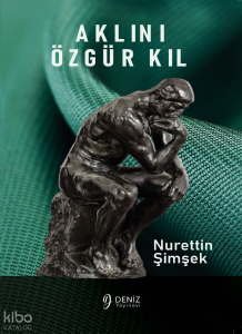 Aklini Özgür Kıl