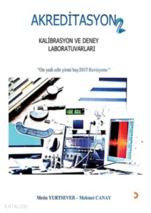 Akreditasyon 2 Kalibrasyon ve Deney Laboratuvarları